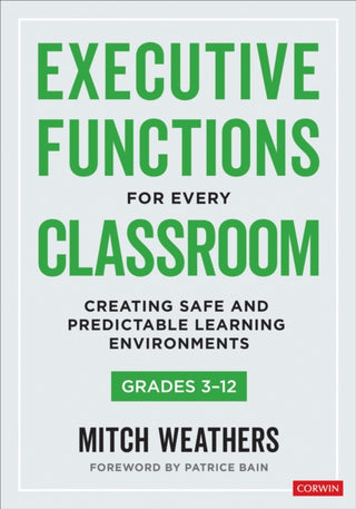 Cover image for 9781071919453 - Executive Functions for Every Classroom, Grades 3-12