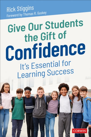 Cover image for 9781071924037 - Give Our Students the Gift of Confidence