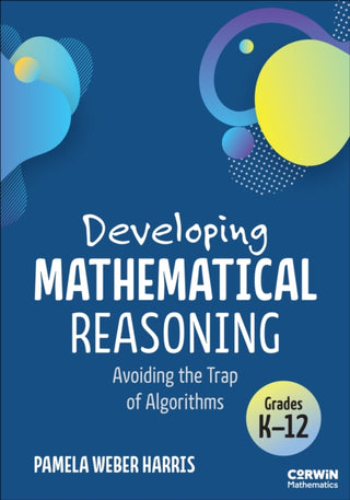Cover image for 9781071948262 - Developing Mathematical Reasoning
