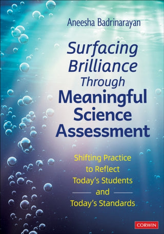 Cover image for 9781071968086 - Surfacing Brilliance Through Meaningful Science Assessment