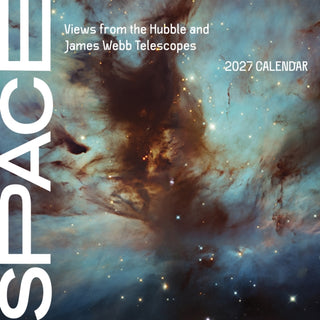 Cover image for 9781087514628 - Space: Views from the Hubble and James Webb Telescopes 2027 Wall Calendar