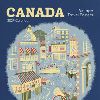 Cover image for 9781087514680 - Canada: Vintage Travel Posters 2027 Wall Calendar