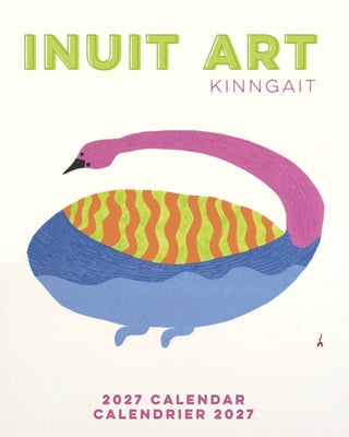 Cover image for 9781087515007 - Inuit Art: Kinngait 2027 Mini Wall Calendar