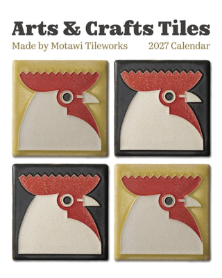 Cover image for 9781087515106 - Arts & Crafts Tiles: Made by Motawi Tileworks 2027 Mini Wall Calendar