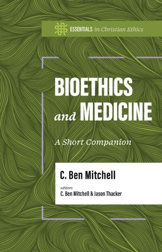 Cover image for 9781087788883 - Bioethics and Medicine