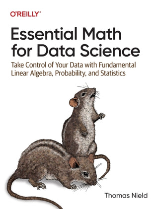 Cover image for 9781098102937 - Essential Math for Data Science