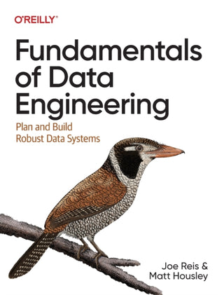 Cover image for 9781098108304 - Fundamentals of Data Engineering