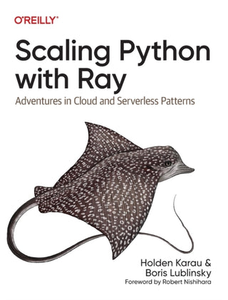 Cover image for 9781098118808 - Scaling Python with Ray