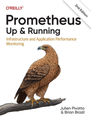 Cover image for 9781098131142 - Prometheus – Up & Running, 2nd Edition
