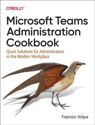 Cover image for 9781098133047 - Microsoft Teams Administration Cookbook