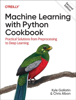 Cover image for 9781098135720 - Machine Learning with Python Cookbook