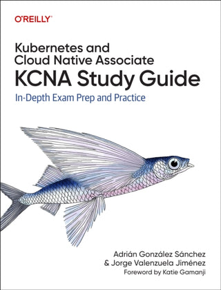 Cover image for 9781098138943 - Kubernetes and Cloud Native Associate (KCNA) Study  Guide