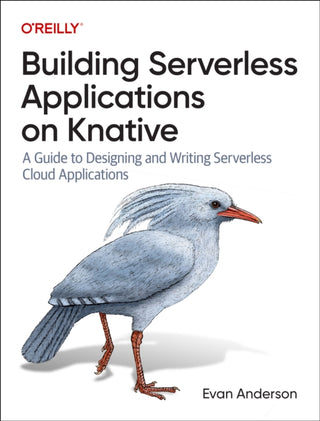 Cover image for 9781098142070 - Building Serverless Applications on Knative