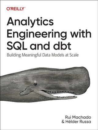 Cover image for 9781098142384 - Analytics Engineering with SQL and Dbt
