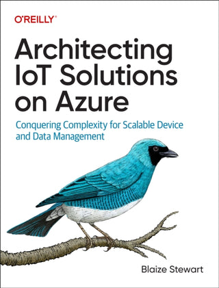 Cover image for 9781098142865 - Architecting IoT Solutions on Azure