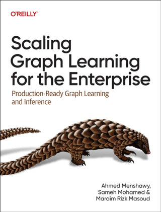 Cover image for 9781098146061 - Scaling Graph Learning for the Enterprise