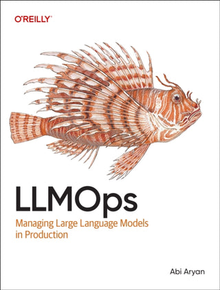 Cover image for 9781098154202 - LLMOps