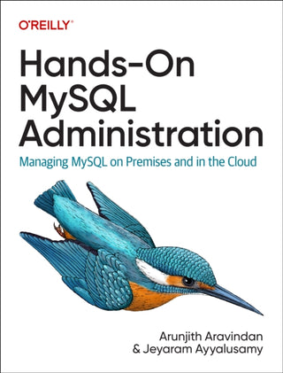 Cover image for 9781098155896 - Hands–On MySQL Administration