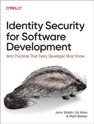 Cover image for 9781098158033 - Identity Security for Software Development
