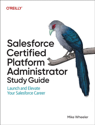 Cover image for 9781098165741 - Salesforce Certified Administrator Study Guide