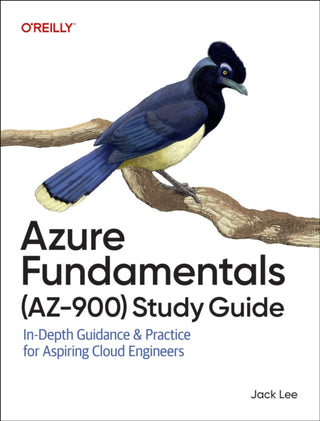 Cover image for 9781098167820 - Azure Fundamentals (AZ–900) Study Guide