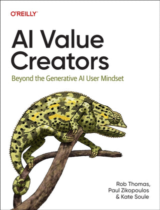 Supplemental image for 9781098168346 - AI Value Creators