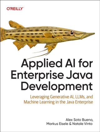 Cover image for 9781098174507 - Applied AI for Enterpirse Java Development