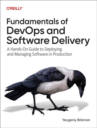 Cover image for 9781098174590 - Fundamentals of DevOps and Software Delivery