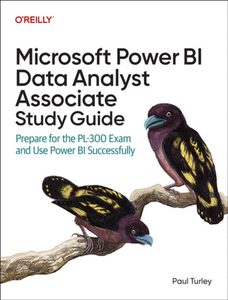 Cover image for 9781098175283 - Microsoft Power Bi Data Analyst Associate Study Guide