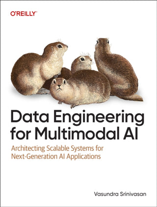 Cover image for 9781098190781 - Data Engineering for Multimodal AI