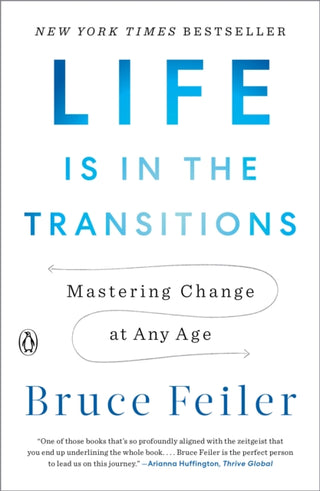 Cover image for 9781101980514 - Life Is in the Transitions