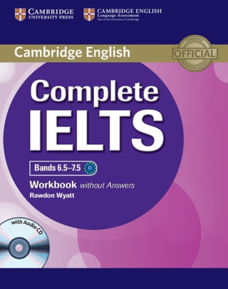 Cover image for 9781107664449 - Complete IELTS Bands 6.5–7.5 Workbook without Answers with Audio CD