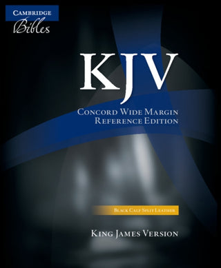 Cover image for 9781107696013 - KJV Concord Wide Margin Reference Bible, Black Calf Split Leather, KJ764:XM