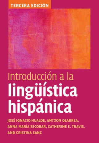 Cover image for 9781108488358 - Introduccion a la linguistica hispanica