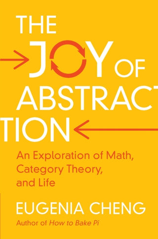 Cover image for 9781108708449 - The Joy of Abstraction