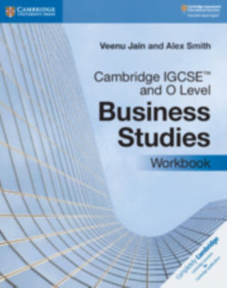 Cover image for 9781108710008 - Cambridge IGCSE™ and O Level Business Studies Workbook