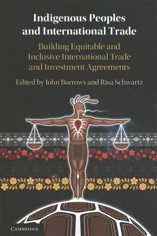 Cover image for 9781108717229 - Indigenous Peoples and International Trade