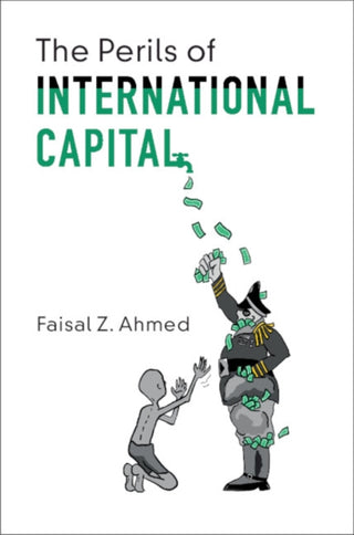 Cover image for 9781108726856 - The Perils of International Capital