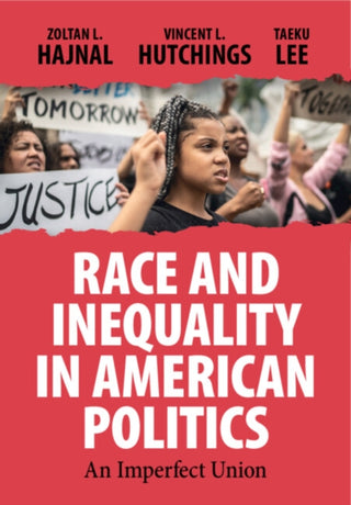 Cover image for 9781108735551 - Race and Inequality in American Politics