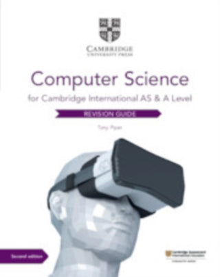 Cover image for 9781108737326 - Cambridge International AS & A Level Computer Science Revision Guide