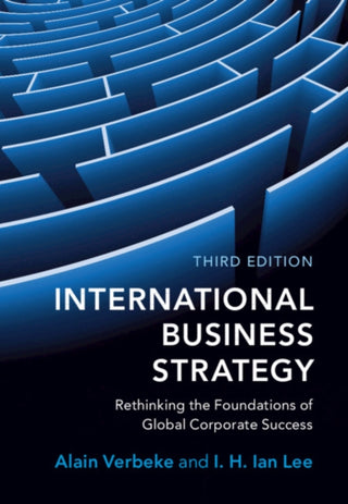 Cover image for 9781108738378 - International Business Strategy