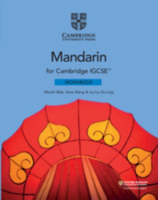 Cover image for 9781108738910 - Cambridge IGCSE™ Mandarin Workbook
