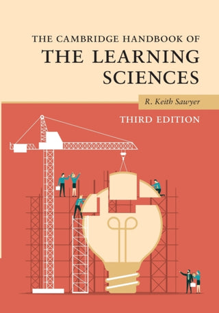 Cover image for 9781108744669 - The Cambridge Handbook of the Learning Sciences