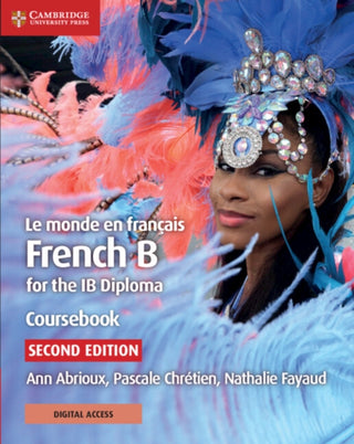 Cover image for 9781108760416 - Le Monde En Francais French B for the IB Diploma Coursebook