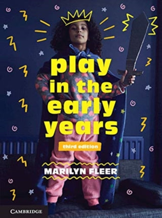Cover image for 9781108821148 - Play in the Early Years