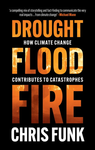 Cover image for 9781108839877 - Drought, Flood, Fire