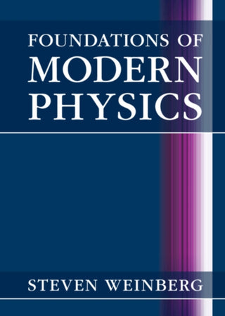 Cover image for 9781108841764 - Foundations of Modern Physics