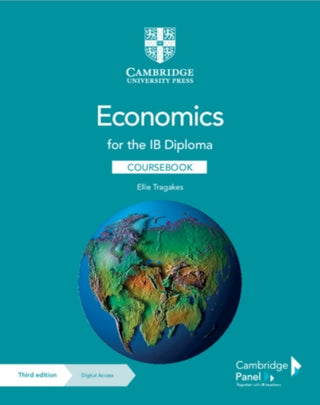 Cover image for 9781108847063 - Economics for the IB Diploma Coursebook + Digital Access 2 Years