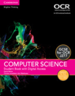 Cover image for 9781108873932 - GCSE Computer Science for OCR Student Book with Digital Access (2 Years) Updated Edition