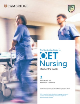 Cover image for 9781108881647 - The Cambridge Guide to OET Nursing Student's Book with Audio and Resources Download